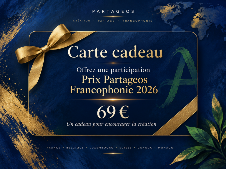 Carte cadeau – Participation au Prix Partageos Francophonie 2026